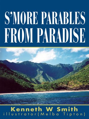 cover image of S'more Parables from Paradise